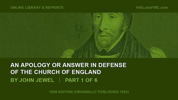 Apology of the Church of England by John Jewel (1 ...
