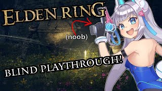 ELDEN RING FIRST PLAYTHROUGH! PART 3【ELDEN RING】