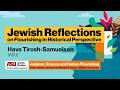 Jewish Reflections on Flourishing in Historical Perspective. Hava Samuelson | Conclusion - JSMG 2026