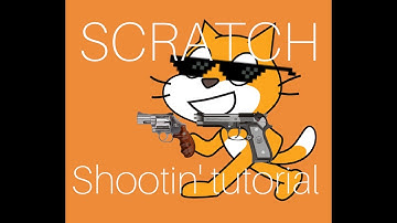 Scratch Tutorial - Shoot 