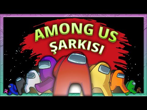 AMONG US ŞARKISI | İMPOSTER TÜRKÇE RAP ŞARKISI