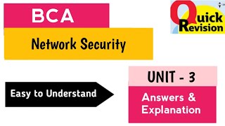 Network Security UNIT 3 Quick Revision 2025 BCA IV Semester 4th Sem Imp OU KU TU PU SU MGU