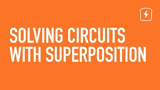 Solving Circuits With Superposition Basic Circuits Circuitbread Electronics Tutorials