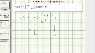 Ex: Perform Matrix Scalar Multiplication