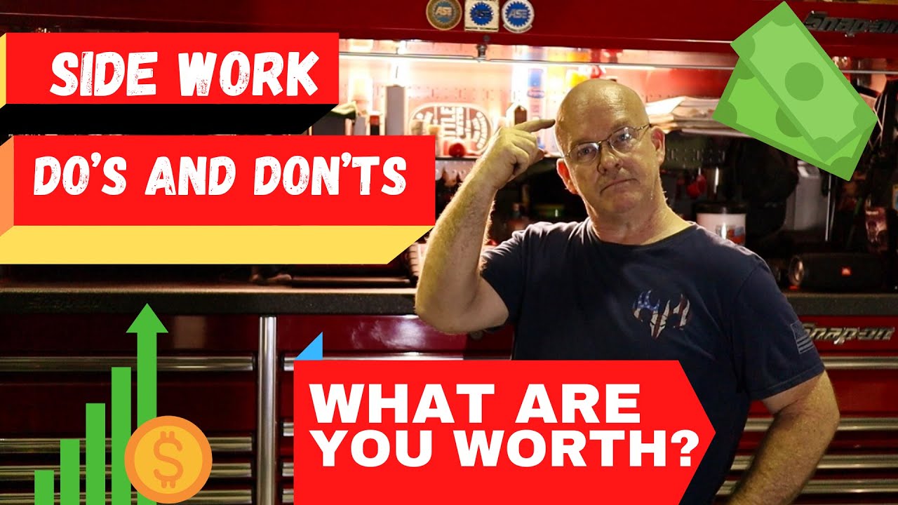 Mechanics who do side work, what is your worth? Auto, truck technician tips