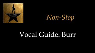 Hamilton - Non-Stop - Vocal Guide: Burr