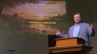 Mature Faith: Resting in God's Providence and Promises