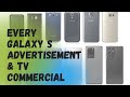 Every Galaxy S Advertisement TV Commercial 2010 2021