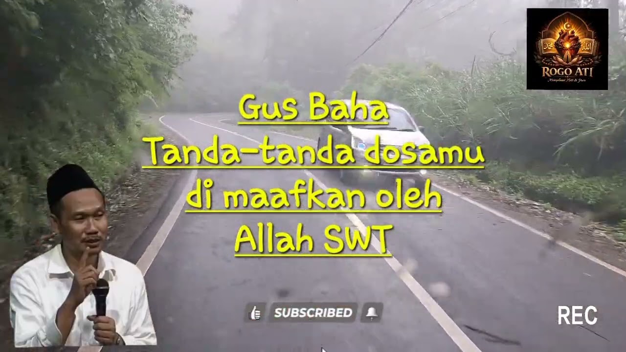 GUS BAHA - TANDA-TANDA DOSAMU DI MAAFKAN OLEH ALLAH SWT