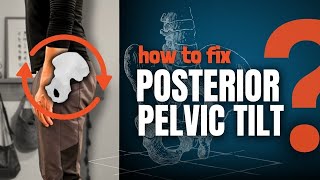 How to Fix Posterior Pelvic Tilt (Complete Guide + Exercises) by Upright Health 27,068 views 4 months ago 34 minutes