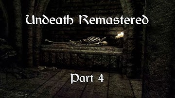 SKYRIM. Volume 5 Chapter 3: Undeath Remastered - Part 4