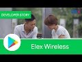 Android Developer Story: Elex Wireless builds successful games with ratings & reviews on Google Play