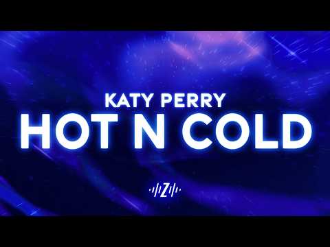 Katy Perry - Hot N Cold (Lyrics) (432Hz)