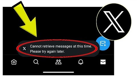 How To Fix X Twitter App Cannot retrieve messages at this time Please try again later. Problem Solve