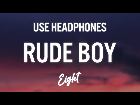 Rihanna Rude Boy 8D AUDIO