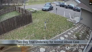 Two-day trial underway for animal abuse case