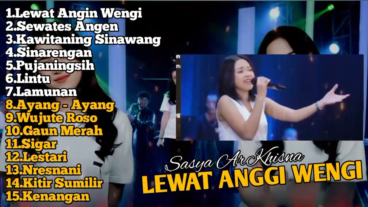 SASYA ARKHISNA Full Album Terbaru 2025 - Dangdut Koplo | LEWAT ANGGI WENGI, Kawitan Sianwang