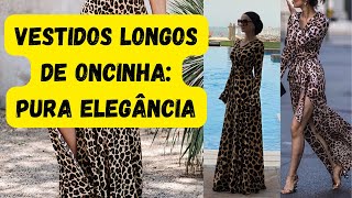 Vestidos Longos de Oncinha: Pura Elegância! by Mais Feminina 201 views 3 weeks ago 1 minute, 22 seconds