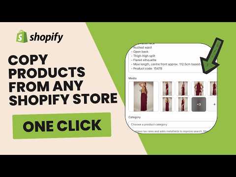 Copy Products From Any Shopify Store in One Click (Shopify Scraper)
