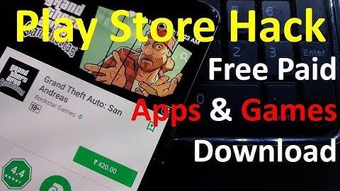 Paid APPS GAMES For FREE on Android without ROOT | 2019