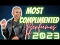 MOST COMPLIMENTED PERFUMES OF 2023 | MOST WORN FRAGRANCES OF 2023| BEST PERFUMES FOR WOMEN