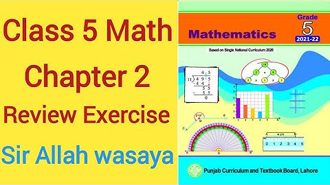 Class 5 Math New Book Chapter 2 Review Exercise Based on Single National Curriculum | Class 5 Math