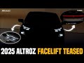 Finally 2025 Altroz Facelift Teased First Time | Altroz Facelift New Features, First Look Revealed