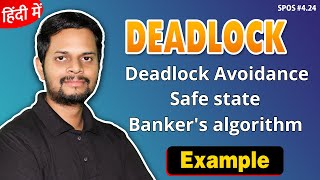 4.24 | Deadlock Avoidance | Safe state | Banker's algorithm with example | in Hindi