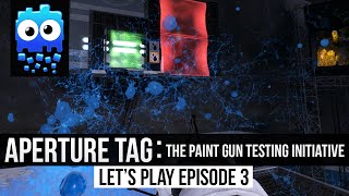 Let's Play! - Aperture Tag: The Paint Gun Testing Initiative - Part 3 - 60fps