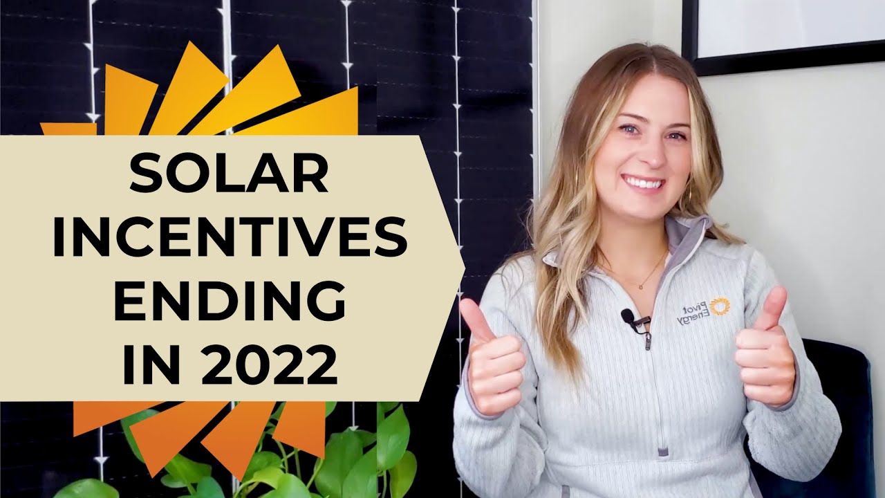 solar-incentives-ending-in-2022-solar-tax-credit-2022-rate-running