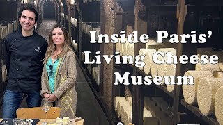 Inside Paris’s Living Cheese Museum