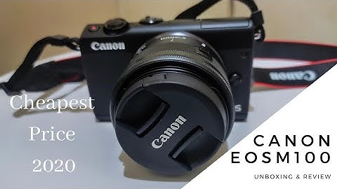 Cheapest Canon EOS M100 | Unboxing & Review 2020