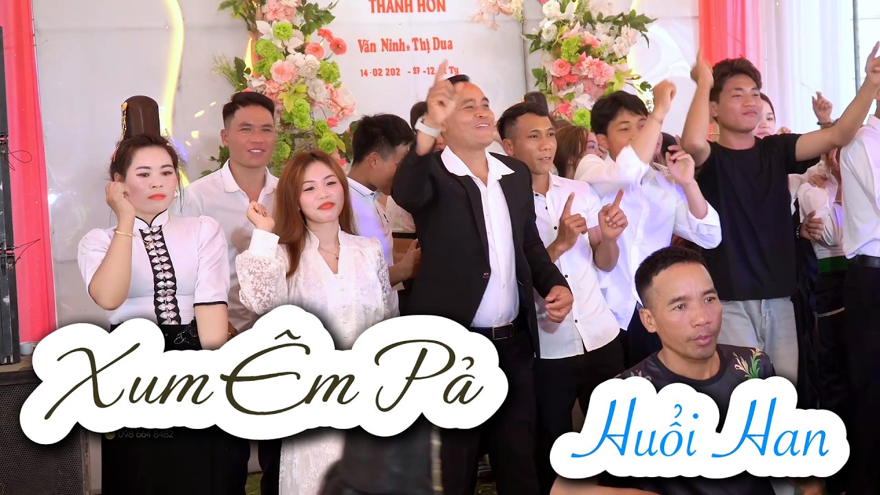 XUM ÊM PẢ BẢN HUỔI HAN NHẢY MỪNG ĐÁM CƯỚI 