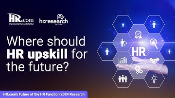 HR Research: HR.com’s Future of the HR Function 2024