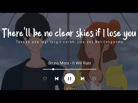 It Will Rain - Bruno Mars (Lyrics Terjemahan Indonesia) - YouTube