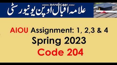 AIOU Code 204-1,2,3 & 4 Solved Assignments 2023