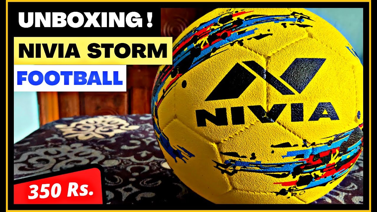 UNBOXING Nivia storm football size 5 Best football under 500 rs