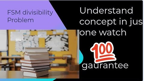 FSM machine for binary numbers divisibility by 3