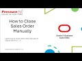 How to Close Sales Order Manually| Oracle EBS R12