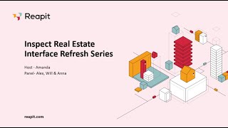 InspectRealEstate Interface Refresh - Session 1 | Training Webinar