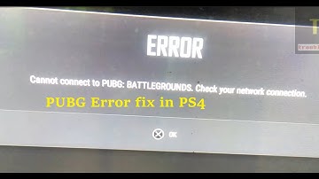 How to fix Cannot connect to PUBG: BATTLEGROUNDS Check your network connection in PS4
