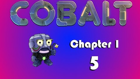 Cobalt - Story mode - Chapter 1: Finale