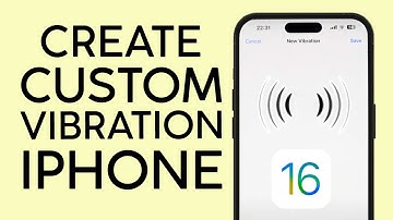 How to Create Custom Vibration for Ringtone Text or Alerts on iOS 16 2022
