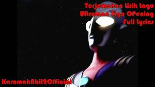 KARAOKE Ultraman Tiga OPening Full Lyrics