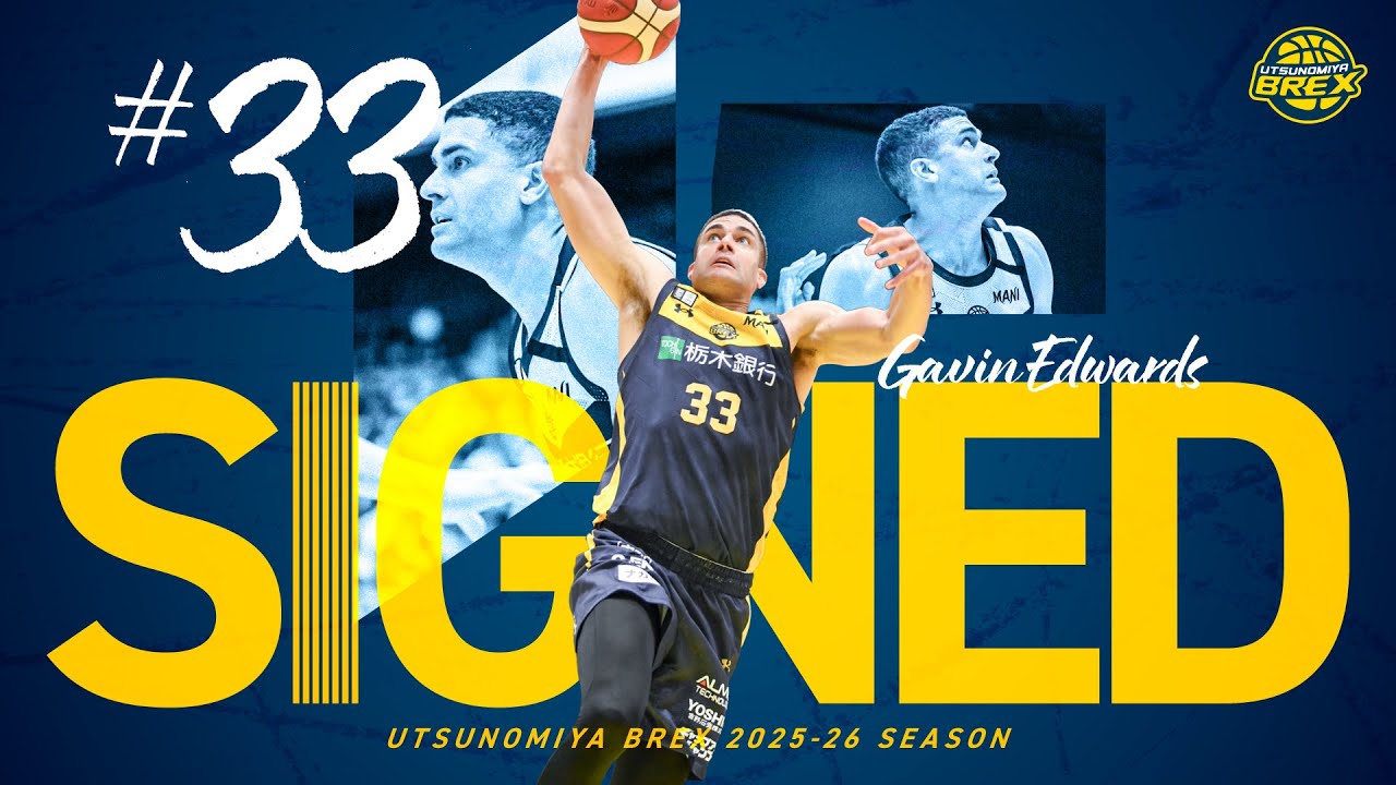 PLAYER HIGHLIGHTS】2024-25シーズン #33 ギャビン・エドワーズ Gavin