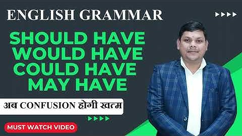 Should Have | Would Have | Could Have | May Have | English Grammar | #english  #grammar