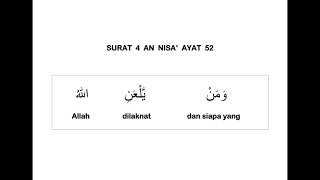 004 SURAT AN NISA' AYAT 52 DAN TERJEMAHAN PER KATA