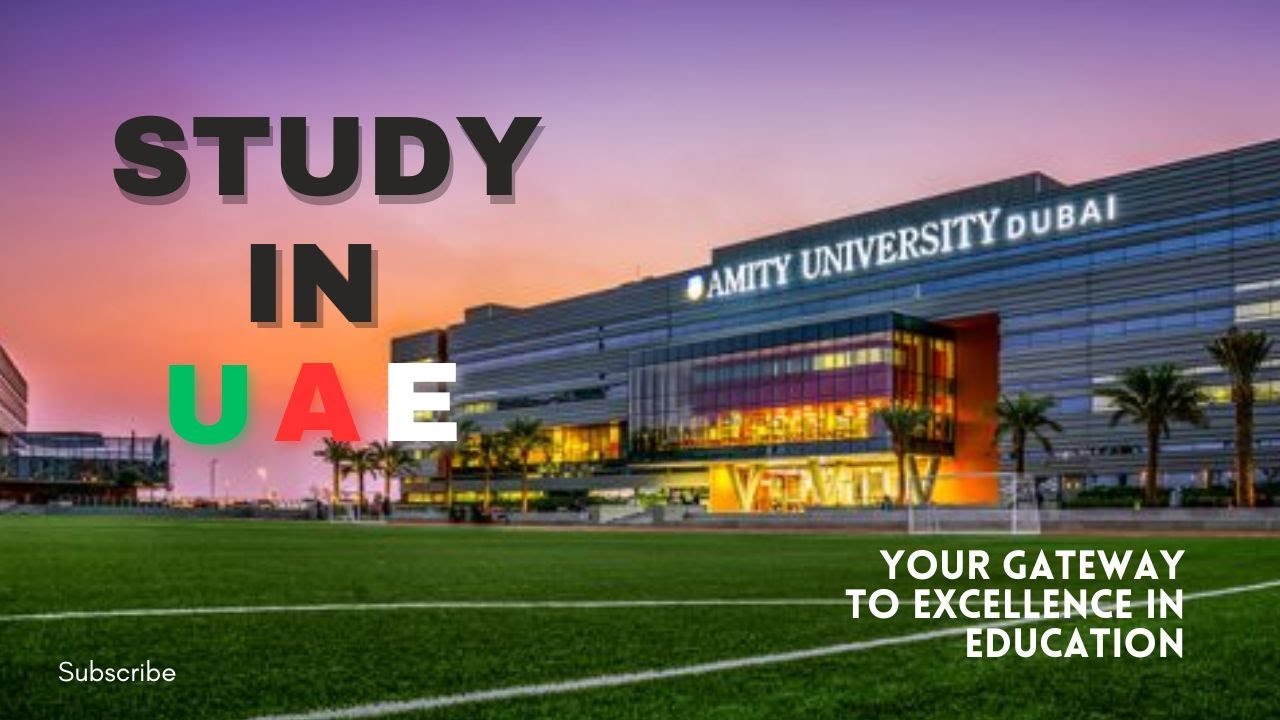 Study In UAE Amity University