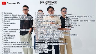 For Revenge Full Album || No Iklan