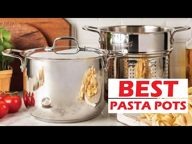 Top 10 Best Pasta Pots On The Market 2023 